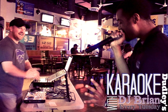 Tuesday is 1/2 priced drinks and karaoke at Dudley's!